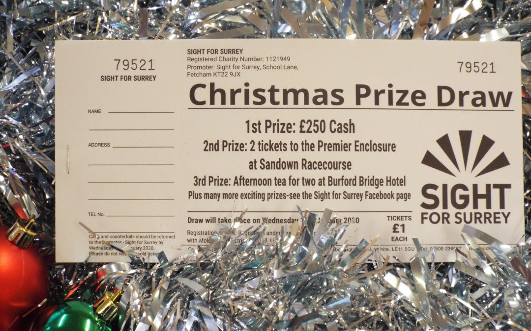 Roll up, roll up, Sight for Surrey Christmas Raffle!