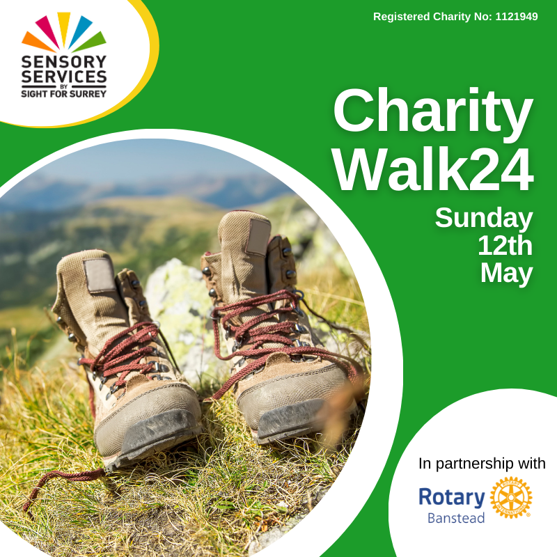 A photo of a pair of walking boots on a grassy hill with the wording 'Charity Walk24', 'Sunday 12th May' with the charity logo and Banstead Rotary logo on. All encompassed by a green background.
